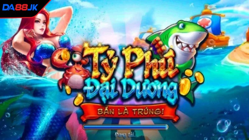 Trải nghiệm tỷ phú đại dương săn thưởng khủng mỗi ngày